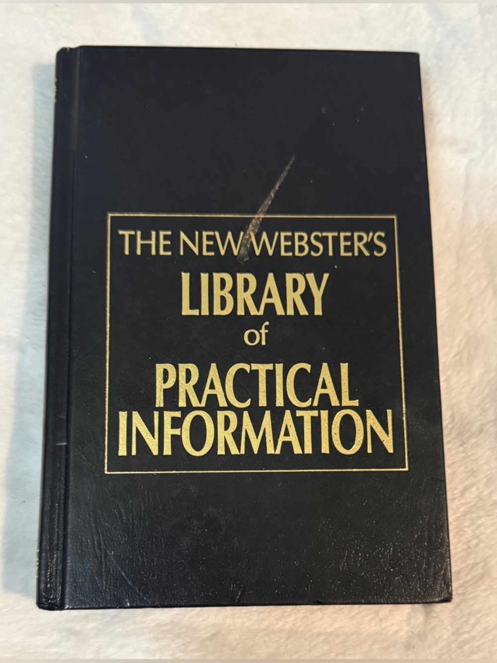 The New Webster's Library of Practical Information